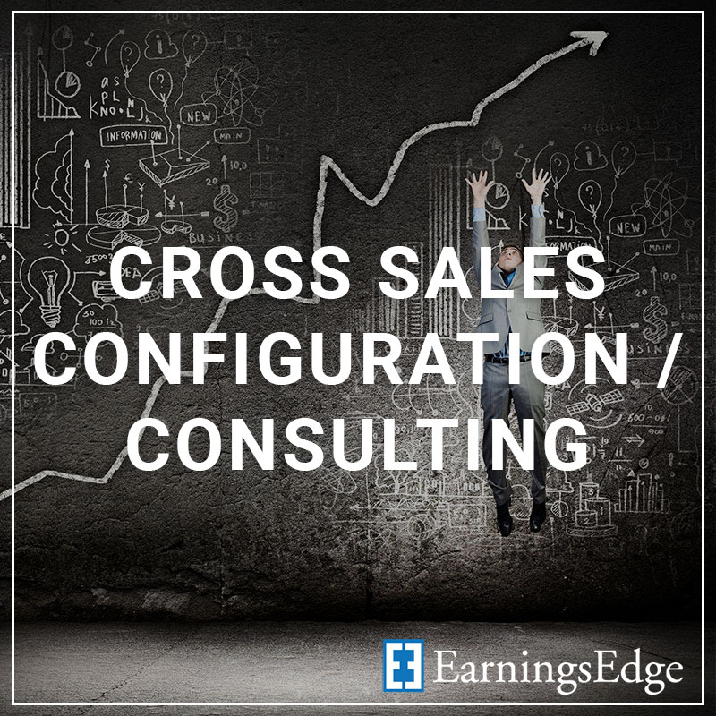 Cross Sales Configuration Service by Earnings Edge