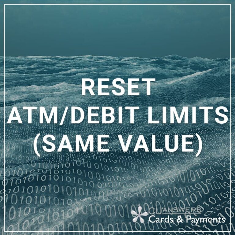 reset-atm-debit-limits-set-same-value-cu-answers-store