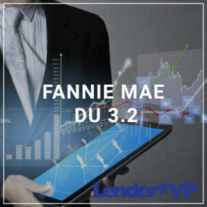 Fannie Mae DU 3.2