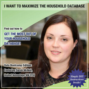 I Want to Maximize the Household Database