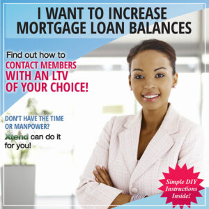 I Want to Increase Mortgage Loan Balances