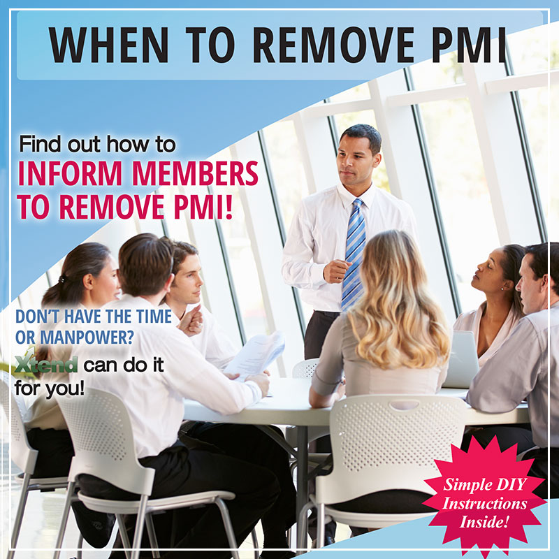 When to Remove PMI