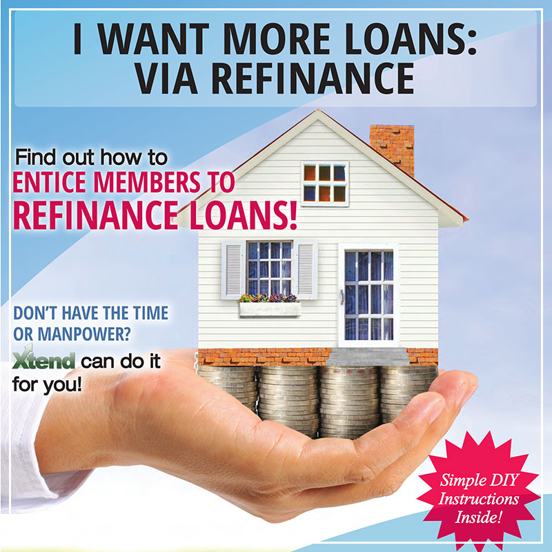 I Want More Loans Via Refinance