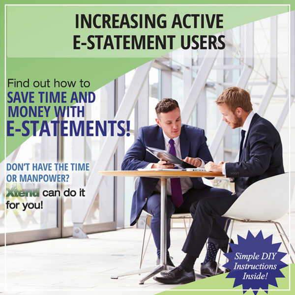 Increasing Active E-Statement Users