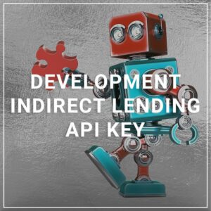 Developement Indirect lending API Key