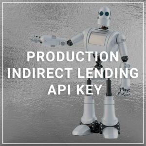 production Indirect lending API Key