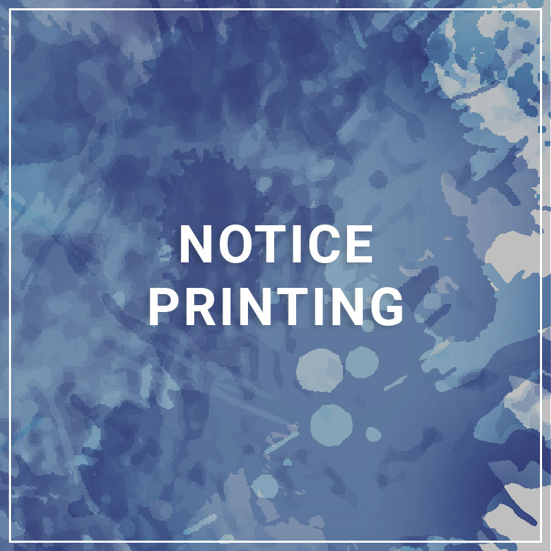 Notice Printing