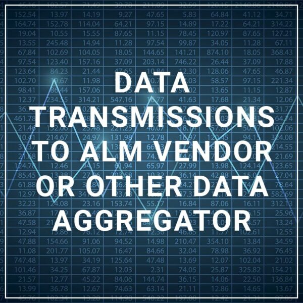 Data Transmissions to ALM Vendor or Other Data Aggregator