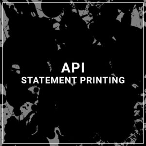 API Statement Printing