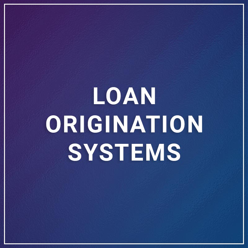 Loan Origination Systems - Ready to Book Loans