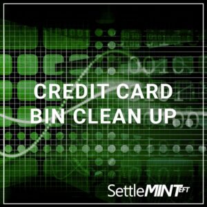 Credit Card Bin Cleanup