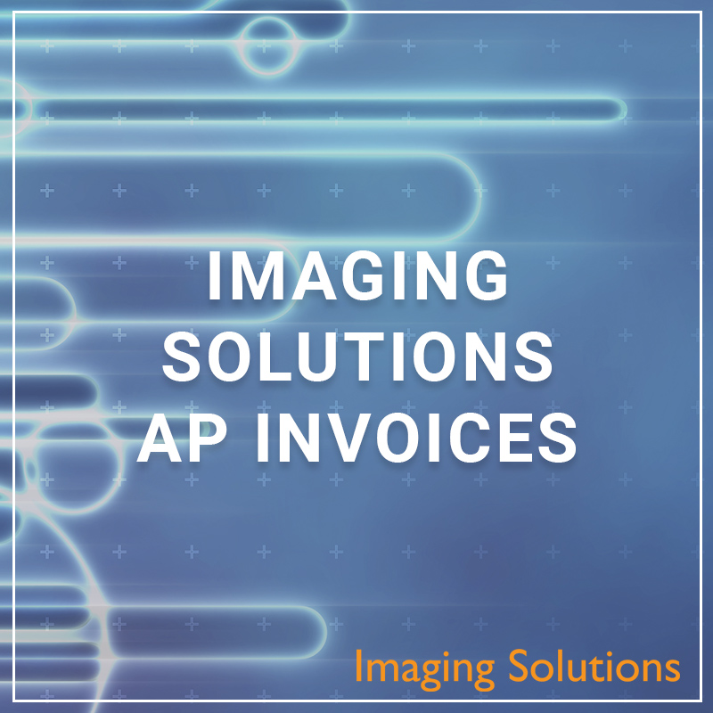 Imaging Solutions AP Invoices - a service by Imaging Solutions