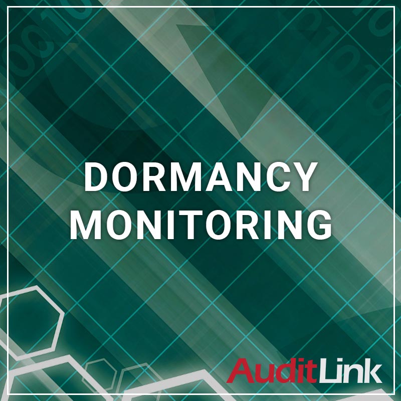 Dormancy Monitoring - a service by AuditLink
