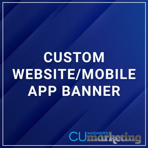 Custom Website/Mobile App Banner