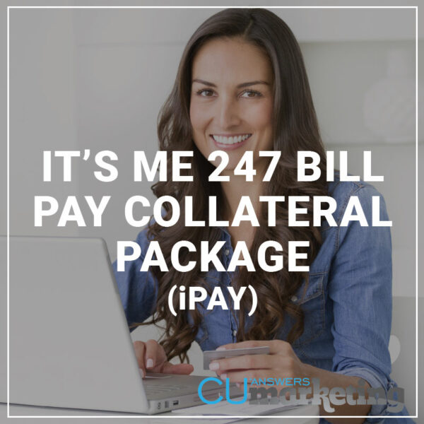 It's Me 247 Bill Pay Collateral Package (iPay)
