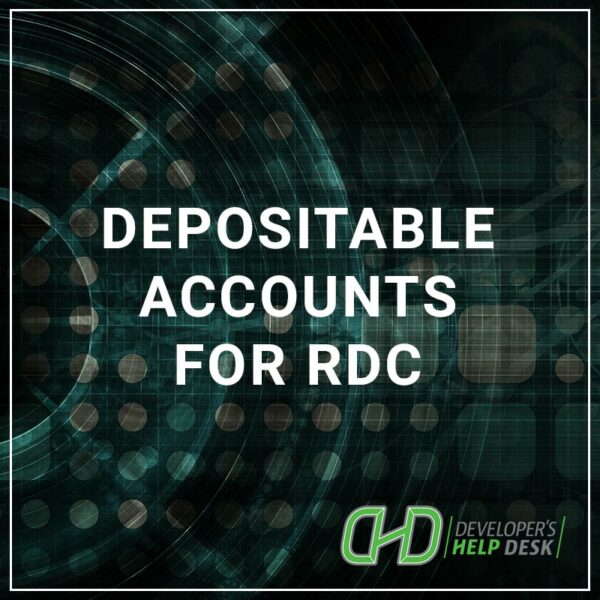 Depositable Accounts for RDC