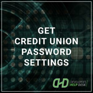 Get Credit union Password Settings