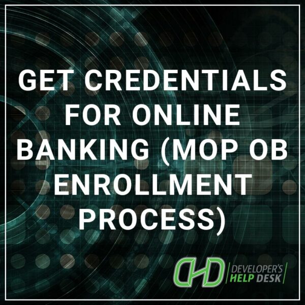 Get Credentials for Online Banking MOP OB