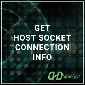 Get Host Socket Connection Info