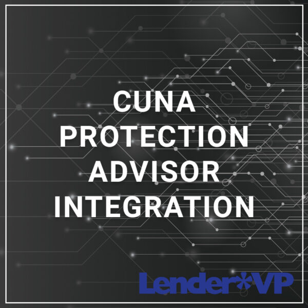 CUNA Protection Advisor Integration