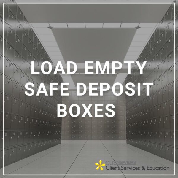 Load Empty Safe Deposit Boxes