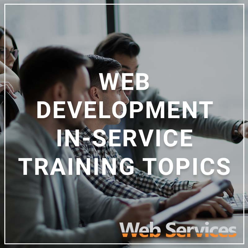 Web Development In service Training Topics CU Answers Store