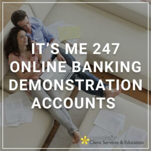 >It's Me 247 Online Banking Demonstration Accounts