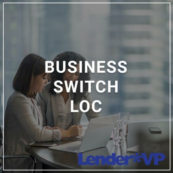 Business Switch LOC