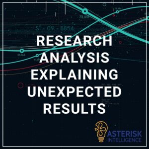 Research Analysis - Explaining Unexpected Results