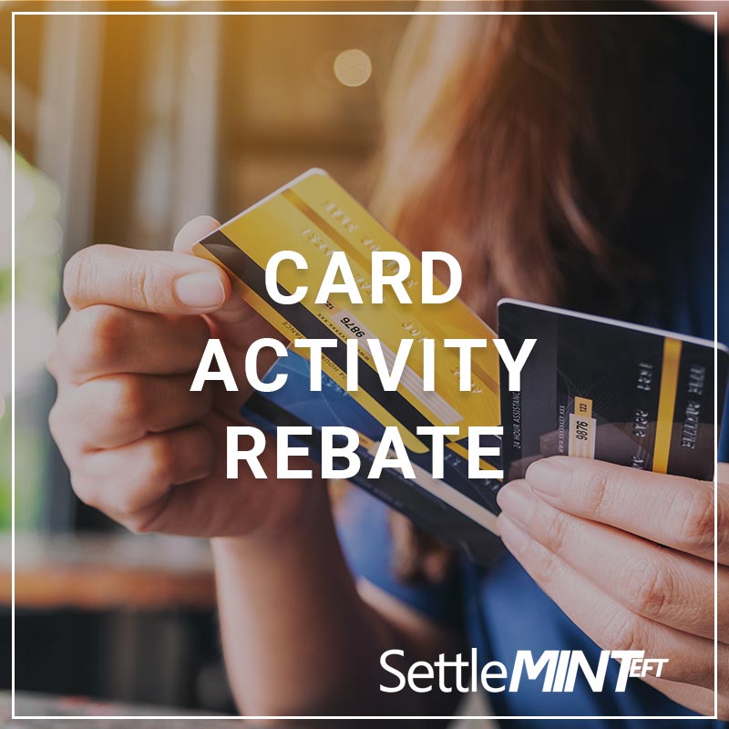 Card Activity Rebate CU*Answers Store