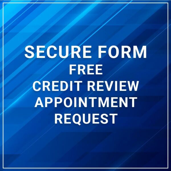 Free Credit Review Appointment Request