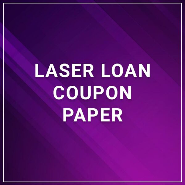 Laser Loan Coupon Paper