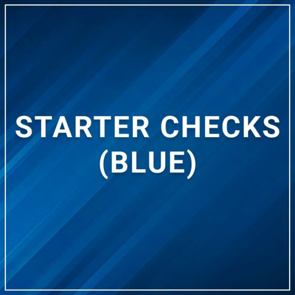 Starter Checks (Blue)