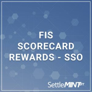 fis scorecards rewards sso