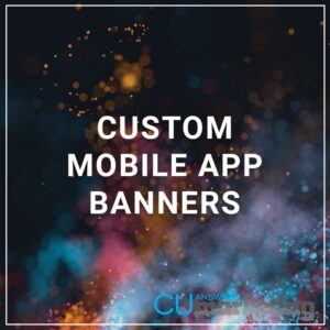 Custom Mobile App banners