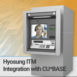Hyosung ITM Integration with CU*BASE