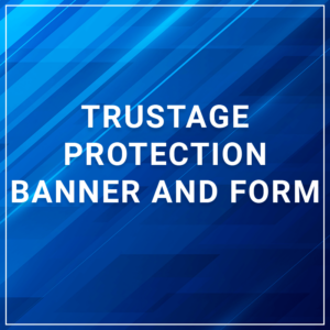 trustage protection banner and form