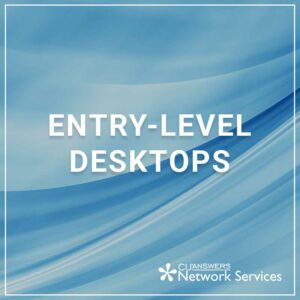 Entry-Level Desktops
