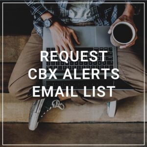 Request CBX Alerts Email List