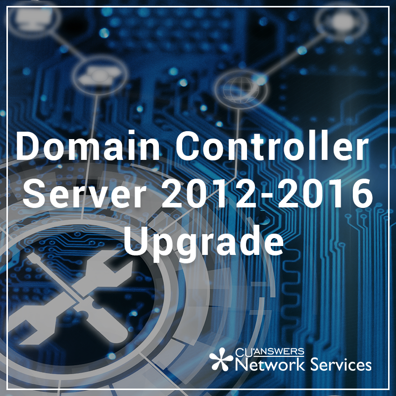 Domain Controller Server 2012-2016 Upgrade - Remote Labor