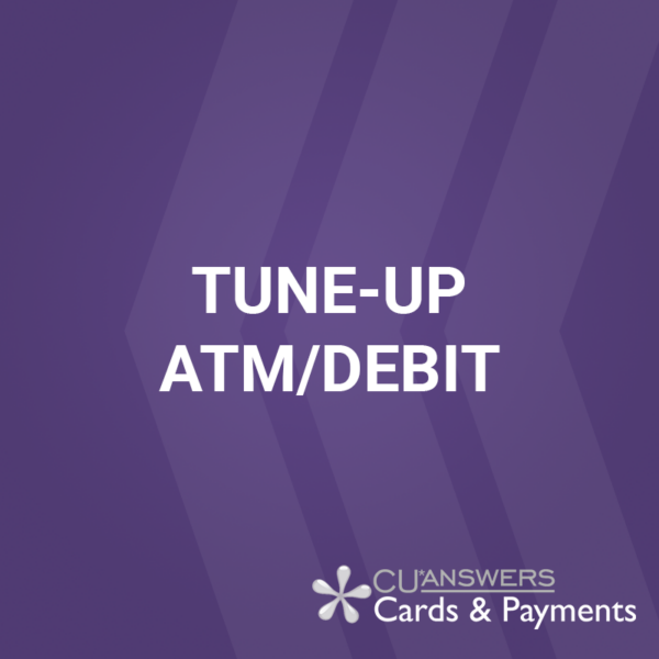 Tune-Up: ATM / Debit