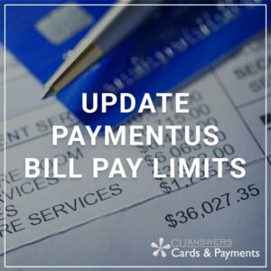 Update Paymentus Bill Pay Limits