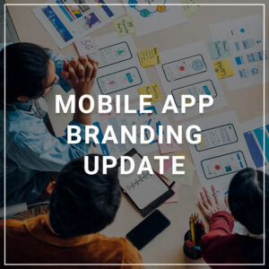 Mobile App Branding Update