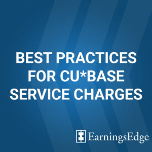 Best Practices for CU*BASE Service Charges