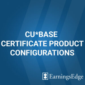CU*BASE Certificate Product Configurations