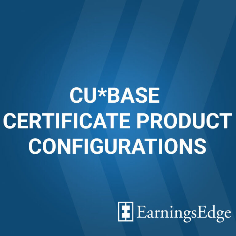 CU*BASE Certificate Product Configurations | CU*Answers Store