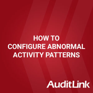 How to Configure Abnormal Activity Patterns