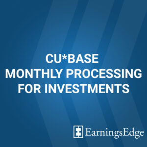 CU*BASE Monthly Processing for Investments