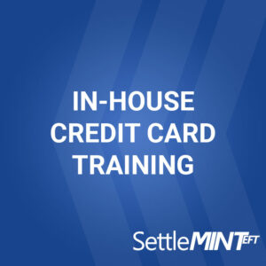 In-House Credit Card Training