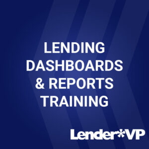 Lending Dashboards & Reports Training